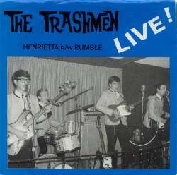 The Trashmen : Henrietta - Rumble